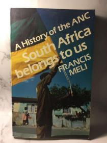 英文原版：A history of ANC South Africa belongs to us