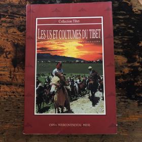 Les us et coutumes du Tibet