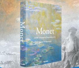 Monet or the Triumph of Impressionism：Or the Triumph of Impressionism