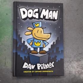 Dog Man: From the Creator of Captain Underpants