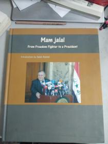 Mam jalal From Freedom Fighter to a President