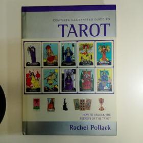 Complete Illustrated Guide to Tarot