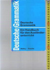 国外外语学习书 原版德语语法 Deutsche Grammatik 德语语法 --供外国人上课的手册 / Helbig【店里有许多德文原版书欢迎选购】