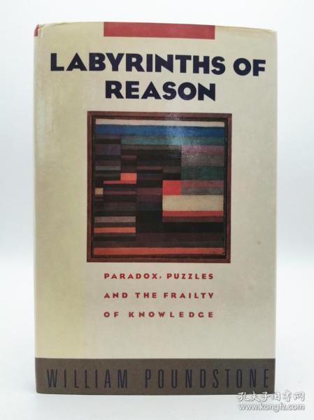 Labyrinths of Reason  Paradox, Puzzles, and the 