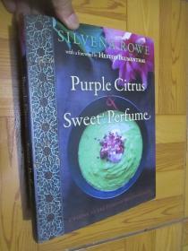 Purple Citrus & Sweet Perfume: Food of the Eastern Mediterranean