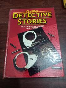Thrilling Detective Stories; Talesof Intrigue, murder and Mystery