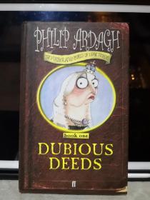 【英文原版】《Dubious Deeds Book One of The Further Adventures of Eddie Dickens》（可疑的事迹——艾迪·狄更斯的进一步冒险 第一部）