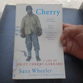 Cherry: A Life of Apsley Cherry-Garrard