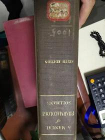 A MANUAL OF PHARMACOLOGY AND ITS APPLICATIONS TO THERAPEUTICS AND TOXICOLOGY 巨厚1298页。