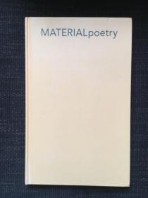 Material Poetry