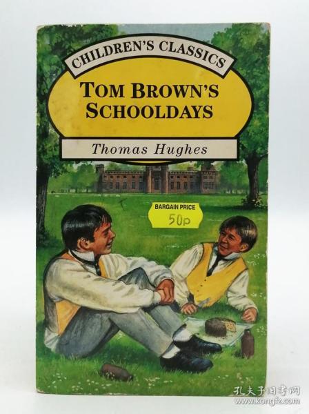 Tom Brown's Schooldays 英文原版-《汤姆·布朗的求学时代》