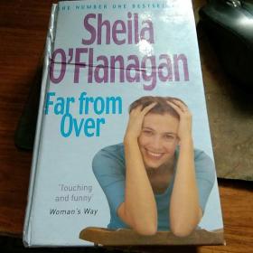 Sheila O Flanagan Far from Over    精装