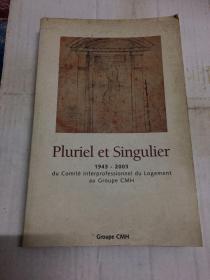 PIurieI et SiinguIier  1943-2003.