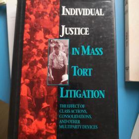 Individual justice in mass tort litigation