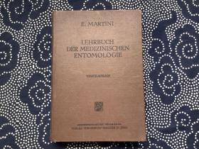 LEHRBUCH DER MEDIZINISCHEN ENTOMOLOGIE 医学昆虫学（德文原版，皮面精装 道林纸印刷，多插图）