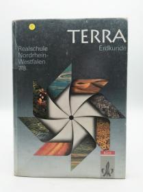 TERRA Erdkunde, Ausgabe Nordrhein-Westfalen, Realschule, Neukonzeption, 7./8. Schuljahr 德文原版-《泰若地理学，北威州立高中新设计，7 /8学年》