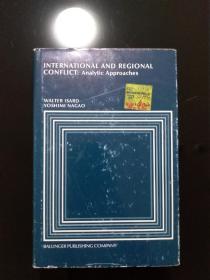 INTERNATIONAL AND REGIONAL CONFLICT Analytic Approaches 茅于轼 中英文 签名