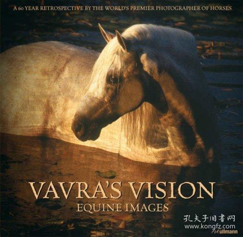 Vavra's Vision: Equine Images  瓦夫拉的视觉：马意象