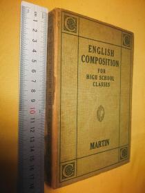 英文                 精装 高中英语作文 ENGLISH COMPOSITION FO HIGH SCHOOL CLASSES.4TH EDITION