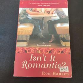 Isn't It Romantic?: An Entertainment
