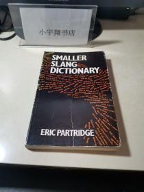 SMALLER SLANG DICTIONARY