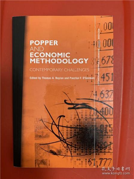 Popper and Economic Methodology （ 波普尔与经济学方法论 ）研究文集