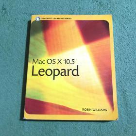 Mac Os X 10.5 Leopard Peachpit Learning Series（苹果操作系统X 10.5豹纹孔雀学习系列)
