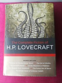 The Complete Fiction of H. P. Lovecraft （16开 ，硬精装 ） 【详见图】