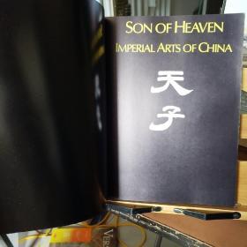 SON OF HEAVEN IMPERAL ARTS OF CHINA（英文版）