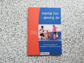 Having fun - getting fit