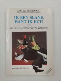 IK BEN SLANK WANT IK EET (Dutch)其他语种