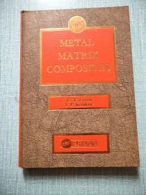 Metal Matrix Composites 金属基复合材料