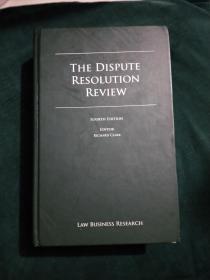 THE DISPUTE RESOLUTION REVIEW