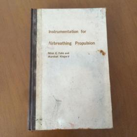 Instrumentation for Airbreathing Propulsion （空气发动机测试设备 精装英文版）