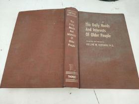 The daily needs and interests of older pepole