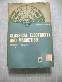 CLASSICAL ELECTRICITY AND MAGNETISM 经典电磁学