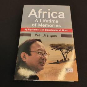 此生难舍是非洲——我对非洲的情缘和认识   Africa: a lifetime of memories——my experiences and understanding of Africa （原商务部副部长魏建国著）
