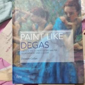 Paint   like   degas  像德加那样绘画   进口原版