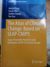 The Atlas Of Climate Change: Based On SEAP-CMIP5