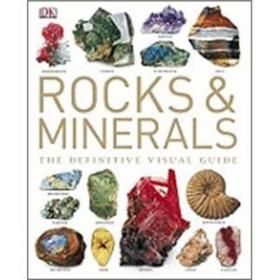 Rocks & Minerals: The Definitive Visual Guide