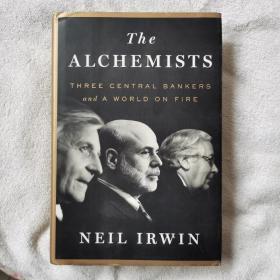 The Alchemists：Three Central Bankers and a World on Fire  16开本