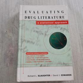 EVALUATING DRUG LITERATURE