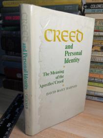 CREED AND PERSONAL IDENTITY   精装带书衣