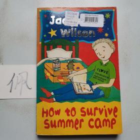 HOW TO SURVIVE SUMMER CAMP