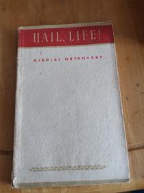 HAIL LIFE【生命万岁】（英文）