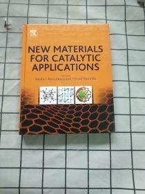 New Materials for Catalytic Applications  正版现货