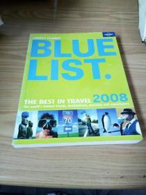 Lonely Planet 2008 Bluelist (Lonely Planet's Bluelist)    
 孤独星球2008年蓝皮书（孤独星球蓝皮书）