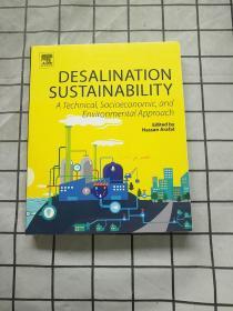 Desalination Sustainability: A Technical, ... 进口原版现货