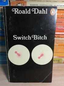 SWITCH BITCH