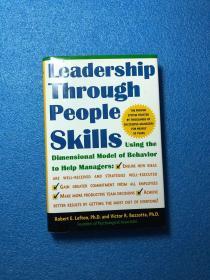 Leadership Through People Skills  通过人际交往技巧进行领导